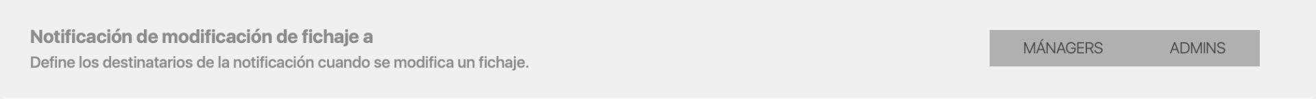 Configuración de notificación de modificación de fichaje